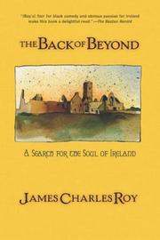 Cover of: The Back of Beyond: A Search for the Soul of Ireland