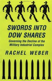 Cover of: Swords into Dow Shares by Rachel Weber, Rachel Nicole Weber, Rachel Nicole Weber