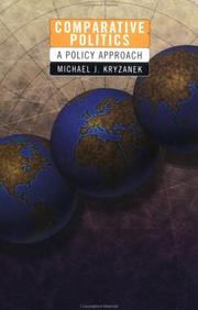 Cover of: Comparative Politics: A Policy Approach