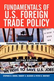 Cover of: Fundamentals of U.S. Foreign Trade Policy, Second Edition by Stephen D. Cohen, Robert Blecker, Peter D. Whitney, Robert A. Blecker, Joel R. Paul, Stephen D. Cohen, Robert A. Blecker, Peter D. Whitney