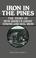 Cover of: Iron in the Pines