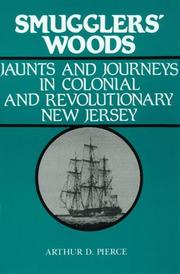 Cover of: Smugglers' Woods: Jaunts and Journeys in Colonial and Revolutionary New Jersey
