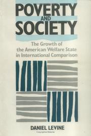 Cover of: Poverty and Society: The Growth of the American Welfare State in International Comparison