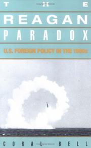 Cover of: The Reagan paradox: American foreign policy in the 1980s