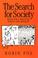 Cover of: The search for society