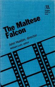 Cover of: The Maltese falcon: John Huston, director
