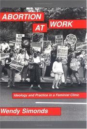 Cover of: Abortion at work by Wendy Simonds