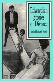 Edwardian stories of divorce by Janice Hubbard Harris