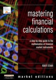 Cover of: Mastering Financial Calculations by Bob Steiner