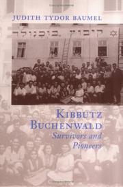 Kibbutz Buchenwald by Judith Tydor Baumel
