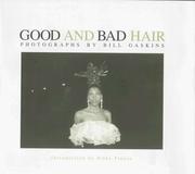 Cover of: Good and bad hair by Bill Gaskins