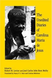 Cover of: The unedited diaries of Carolina Maria de Jesus by Carolina Maria de Jesus