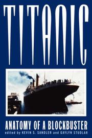 Cover of: Titanic: Anatomy of a Blockbuster