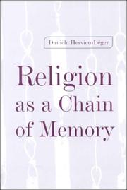 Cover of: Religion As a Chain of Memory by Daniele Hervieu-Leger