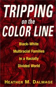 Cover of: Tripping on the Color Line by Heather M. Dalmage, Heather M. Dalmage