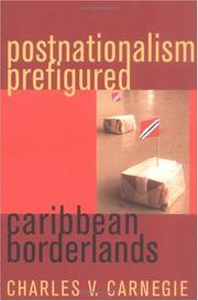 Cover of: Postnationalism Prefigured | Charles V. Carnegie