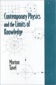 Cover of: Contemporary Physics and the Limits of Knowledge