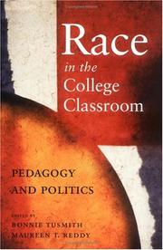 Cover of: Race in the College Classroom: Pedagogy and Politics