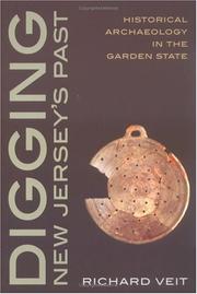 Cover of: Digging New Jersey's past: historical archaeology in the Garden State