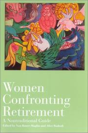 Cover of: Women confronting retirement: a nontraditional guide