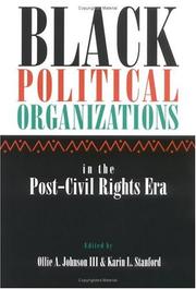 Cover of: Black political organizations in the post-civil rights era