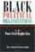 Cover of: Black political organizations in the post-civil rights era