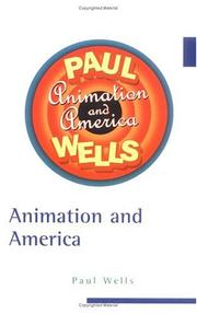 Cover of: Animation and America by Paul Wells