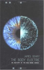 The Body Electric by James Geary