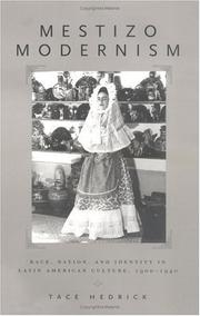 Cover of Mestizo Modernism by tace hedrick