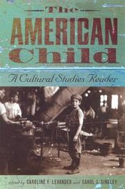 Cover of: The American Child: A Cultural Studies Reader