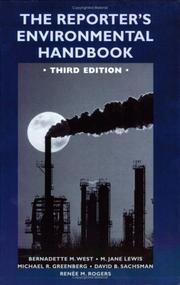 Cover of: The reporter's environmental handbook / [edited by] Bernadette M. West ... [et al.].