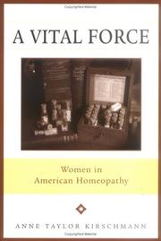 Cover of: A Vital Force by Anne Taylor Kirschmann