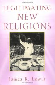 Cover of: Legitimating New Religions by James R. Lewis