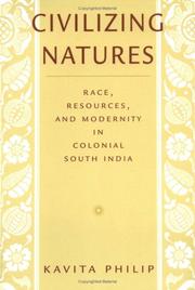 Book cover: Civilizing Natures | Kavita Philip