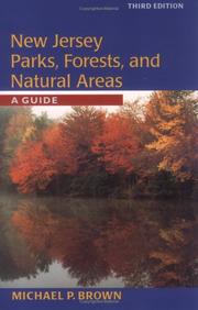 Cover of: New Jersey Parks, Forests, and Natural Areas: A Guide, Third Edition