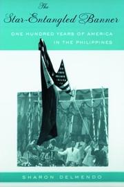 Cover of: The star-entangled banner: one hundred years of America in the Philippines