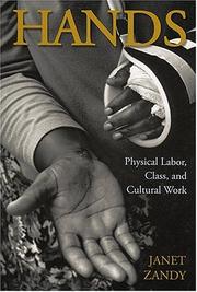 Cover of: Hands: physical labor, class, and cultural work