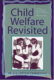 Cover of: Child Welfare Revisited: An Africentric Perspective
