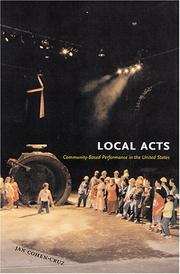 Cover of: Local acts by Jan Cohen-Cruz
