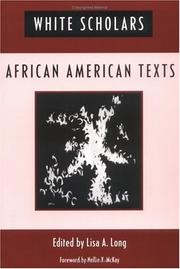Cover of: White scholars/African American texts