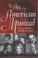 Cover of: The Art of the American Musical