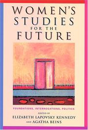 Cover of: Women's Studies For The Future: Foundations, Interrogations, Politics