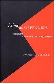 Cover of: Victims As Offenders: The Paradox of Women's Violence in Relationships