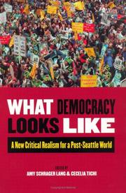 Cover of: What Democracy Looks Like by Amy Schrager Lang, Cecelia Tichi