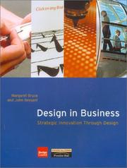Cover of: Design in Business by Margaret Bruce, J. R. Bessant