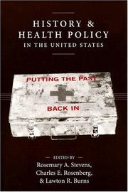 Cover of: History And Health Policy in the United States by 