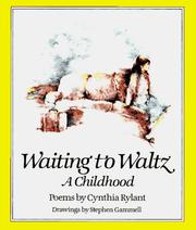 Cover of: Waiting to waltz, a childhood: poems