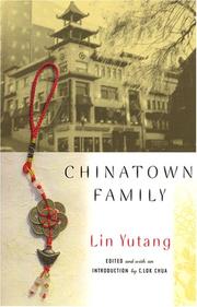 Cover of: Chinatown Family (Multi-Ethnic Literatures of the Americas) by Lin, Yutang, Lin, Yutang, Cheng Lok Chua