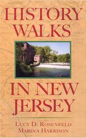 Cover of: History Walks in New Jersey: Exploring the Heritage of the Garden State