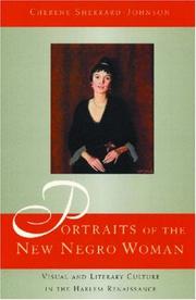Cover of: Portraits of the New Negro Woman: Visual And Literary Culture in the Harlem Renaissance